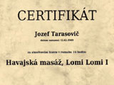 Osvědčení: Jozef Tarasovič, Havajská masáž Lomi Lomi